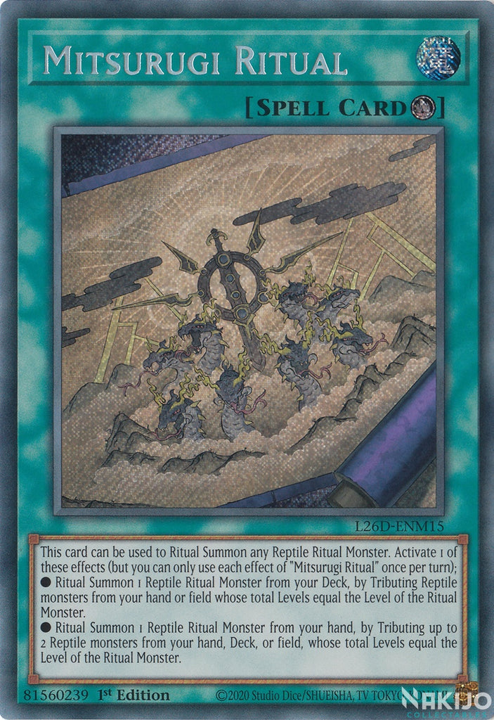 Mitsurugi Ritual - L26D-ENM15 - Secret Rare - 1st Edition – Nakijo